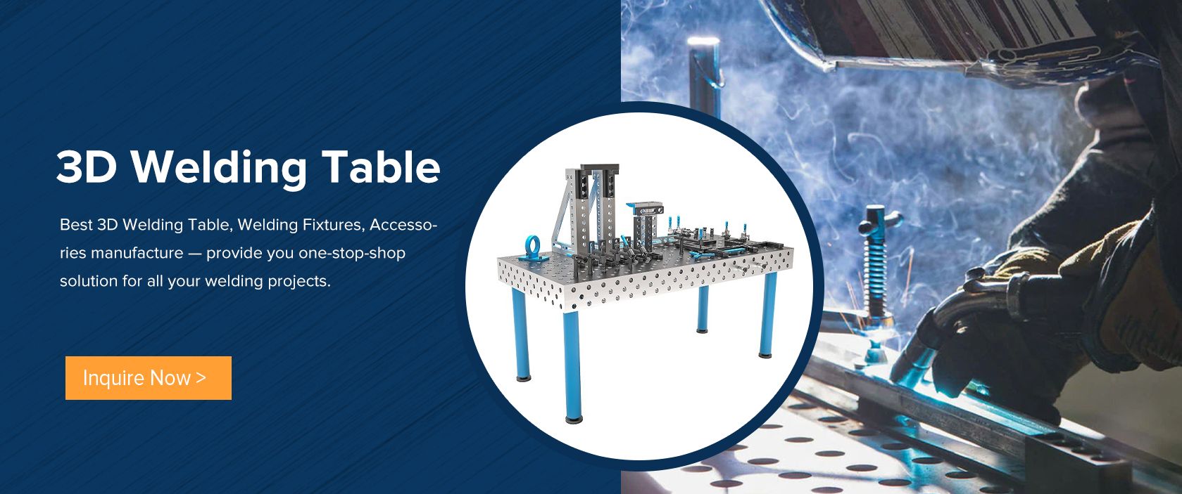 Best 3D Welding Table, Welding Fixtures, Accessories manufacture — provide you one-stop-shop solution for all your welding projects.